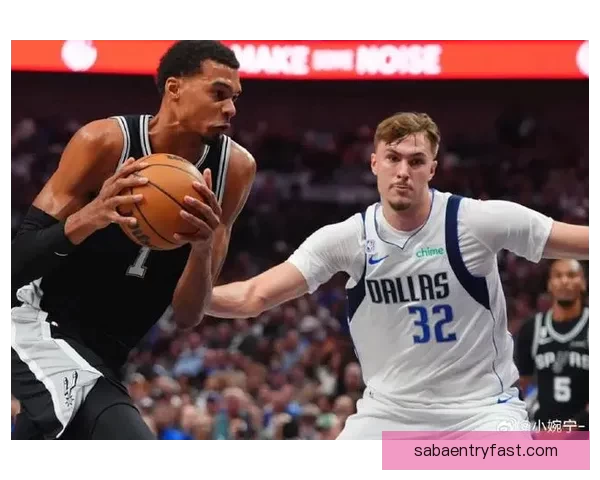 东契奇停赛詹姆斯领队迎战奇才文班冲击马刺九连胜